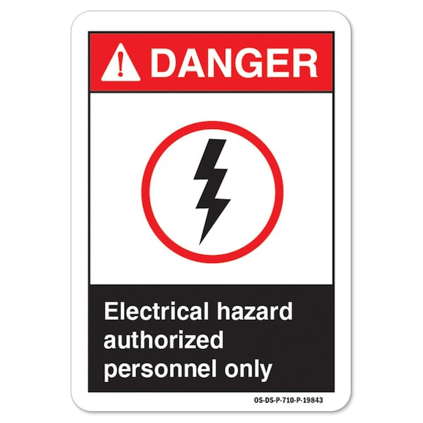 ANSI Danger, 10" Height, 14" Width, Aluminum, OS-DS-A-1014-L-19843